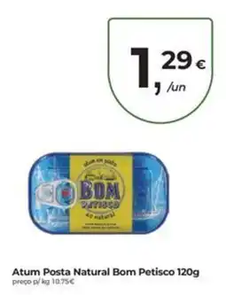Aqui é fresco Atum Posta Natural Bom Petisco promoção