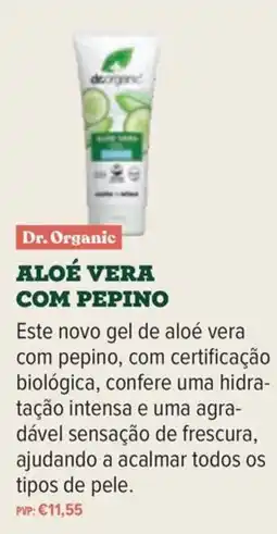 Celeiro Dr. Organic aloé vera com pepino promoção