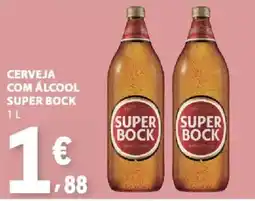 E.Leclerc Cerveja com álcool super bock promoção