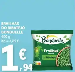 E.Leclerc Ervilhas do ribatejo bonduelle promoção