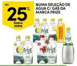 Continente Bom dia Numa seleção de água c/gas da marca frize promoção