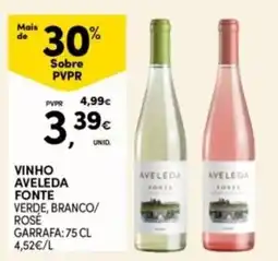 Continente Bom dia Vinho aveleda fonte verde, branco/ rosé promoção