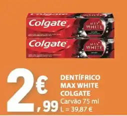 E.Leclerc Dentífrico max white colgate promoção