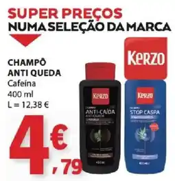 E.Leclerc Champô anti queda kerzo promoção