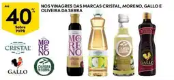 Continente Bom dia nos vinagres das marcas cristal, moreno, gallo e oliveira da serra promoção