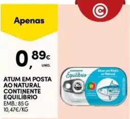 Continente Bom dia Atum em posta ao natural continente equilíbrio promoção