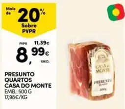 Continente Bom dia Presunto quartos casa do monte promoção