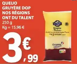 E.Leclerc Queijo gruyère dop nos régions ont du talent promoção