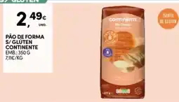 Continente Bom dia Pão de forma s/ gluten continente promoção