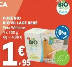E.Leclerc puré bio bio village bebé pera williams promoção