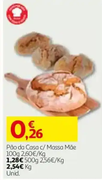 Auchan Pão da Casa c/ Massa Mãe promoção