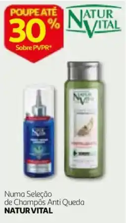 Auchan Numa Seleção de Champôs Anti Queda Natur Vital promoção