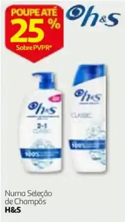 Auchan Champô H&S 2-1 Classic promoção