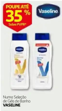 Auchan Vaseline Géis de Banho promoção