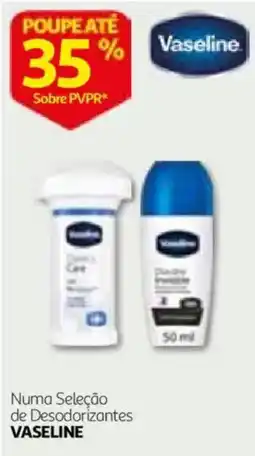 Auchan desodorantes vaseline promoção
