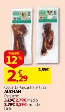 Auchan Osso de Presunto p/ Cão Auchan promoção