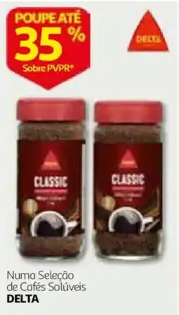 Auchan Cafés Solúveis Delta Classic promoção
