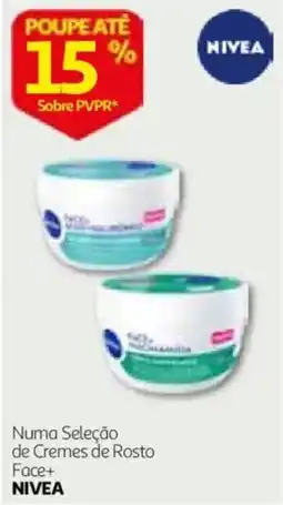Auchan cremes de rosto face+ nivea promoção