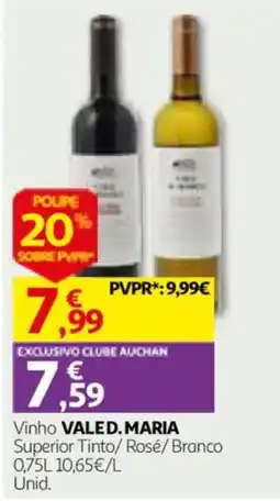 Auchan Vinho VALED.MARIA Superior Tinto/ Rosé/ Branco promoção