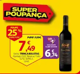 Auchan Vinho trinca bolotas promoção