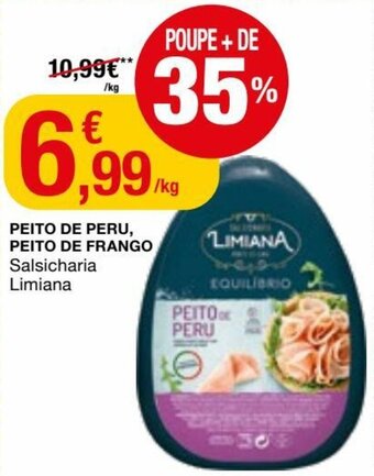 Intermarché Peito de Peru, Peito de Frango Salsicharia Limiana promoção
