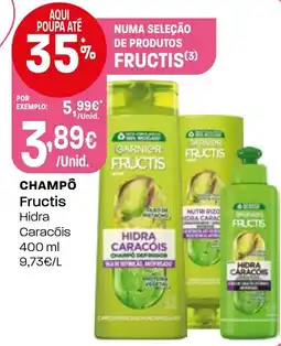 Intermarché Champô fructis hidra caracóis promoção