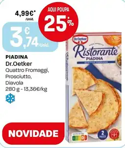 Intermarché Piadina dr.oetker quattro fromaggi, prosciutto, diavola promoção