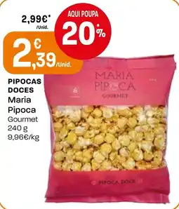 Intermarché piroca doce maria pipoca gourmet promoção