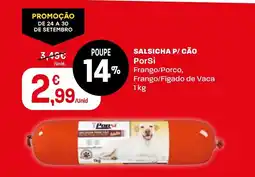 Intermarché Salsicha p/ cão porSi promoção