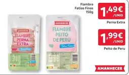 Amanhecer Fiambre perna extra promoção