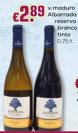Bolama v. maduro albarrada reserva branco tinto promoção