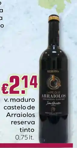 Bolama v. maduro castelo de arraiolos reserva tinto promoção