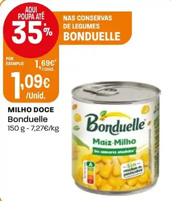 Intermarché Milho doce bonduelle promoção