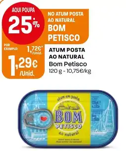 Intermarché Atum posta ao natural bom petisco promoção