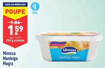 ALDI Mimosa Manteiga Magra 250g promoção