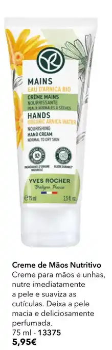 Creme de mãos nutritivo yves rocher
