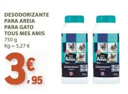 E.Leclerc desodorizante para areia para gato tous mes amis promoção