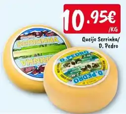 Ponto Fresco Queijo Serrinha/ D. Pedro promoção