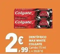 E.Leclerc Colgate - dentífrico max white promoção