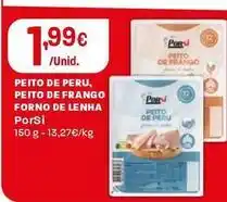 Intermarché Porsi - peito de peru, peito de frango forno de lenha promoção