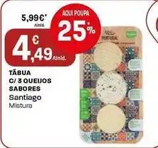 Intermarché Santiago - tábua c/3 queijos sabores promoção