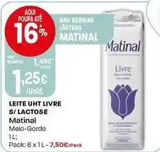 Intermarché Matinal - leite uht livre s/lactose promoção