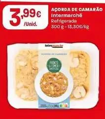 Intermarché Intermarché - açorda de camarao promoção