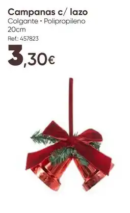 Hôma Campanas c/ lazo promoção