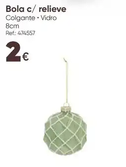 Hôma Bola c/ relieve promoção