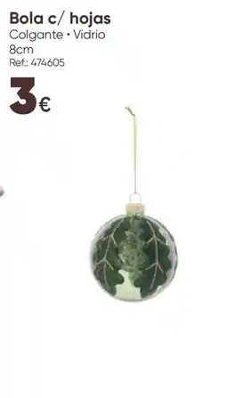 Hôma Bola c/ hojas promoção