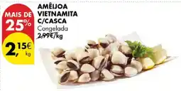 Pingo Doce Amêijoa vietnamita c/casca promoção