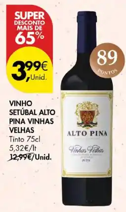 Pingo Doce vinho setúbal alto pina vinhas velhas promoção