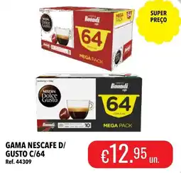 Central Cash Gama nescafe d/ gusto c/64 promoção