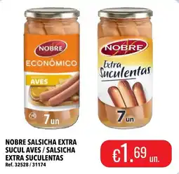 Central Cash Nobre salsicha extra sucul aves / salsicha extra suculentas promoção